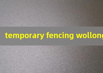  temporary fencing wollongong